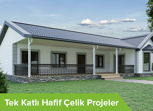 Tek Katlı Hafif Çelik Projeler