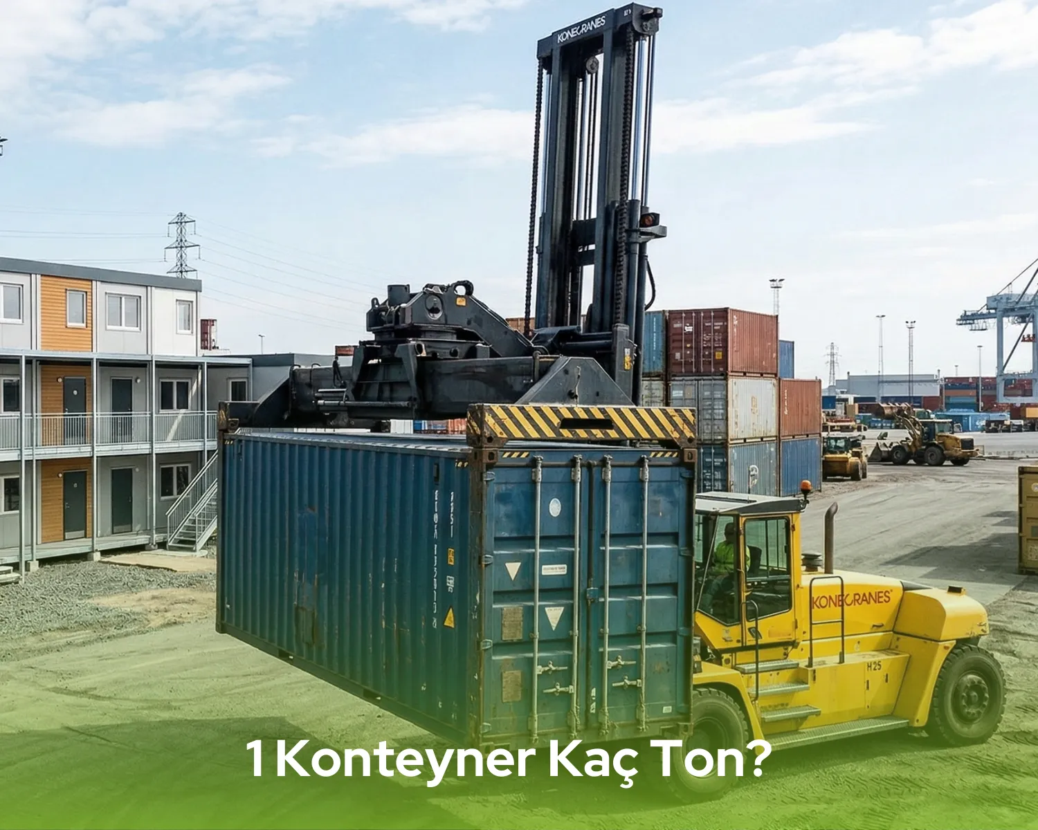 1 Konteyner Kaç Ton? Lojistik ve Teknik Ağırlık Rehberi